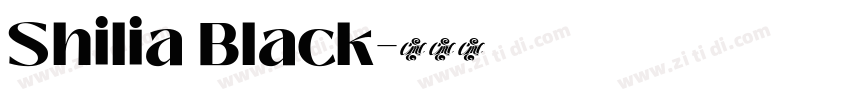 Shilia Black字体转换